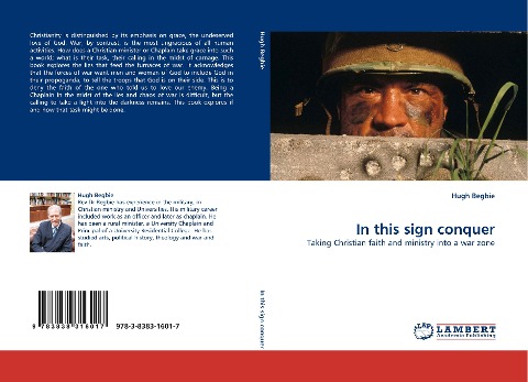 In this sign conquer: Taking Christian faith and ministry into a war zone