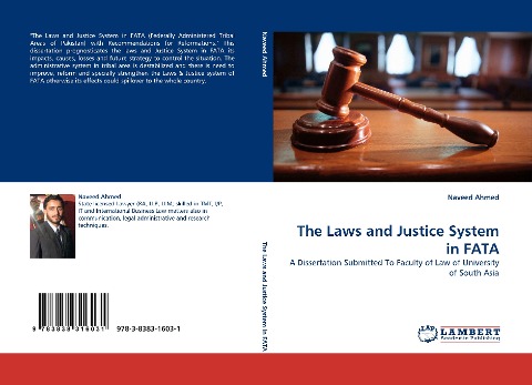 The Laws and Justice System in FATA: A Dissertation Submitted To Faculty of Law of University of South Asia