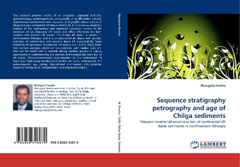 Sequence stratigraphy petrography and age of Chilga sediments: Paleoenvironmental reconstruction of continental rift basin sediments in northwestern Ethiopia