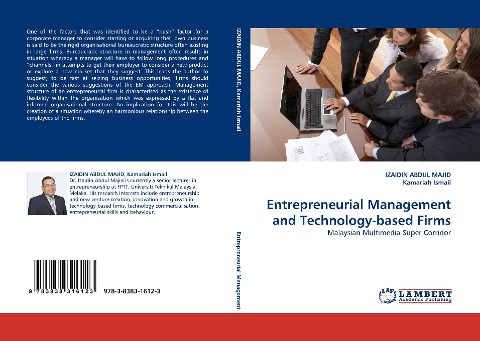 Entrepreneurial Management and Technology-based Firms: Malaysian Multimedia Super Corridor
