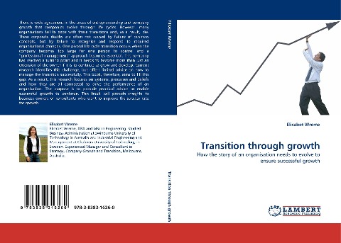 Transition through growth: How the story of an organisation needs to evolve to ensure successful growth