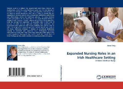 Expanded Nursing Roles in an Irish Healthcare Setting: A Mixed Method Study