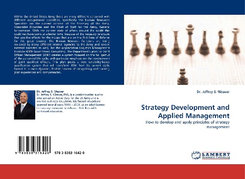 Strategy Development and Applied Management: How to develop and apply principles of strategy management