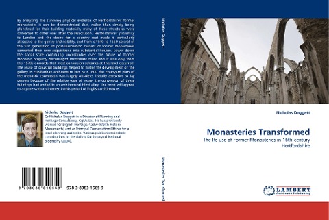Monasteries Transformed: The Re-use of Former Monasteries in 16th-century Hertfordshire