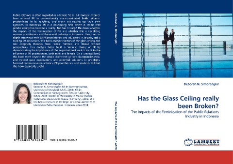 Has the Glass Ceiling really been Broken?: The Impacts of the Feminization of the Public Relations Industry in Indonesia