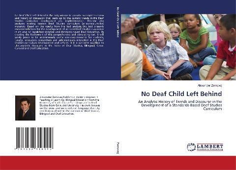 No Deaf Child Left Behind: An Analytic History of Trends and Discourse in the Development of a Standards-Based Deaf Studies Curriculum