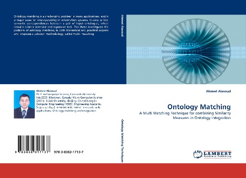 Ontology Matching: A Multi Matching Technique for combining Similarity Measures in Ontology Integration