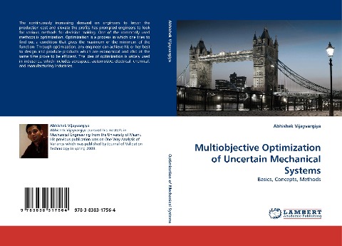 Multiobjective Optimization of Uncertain Mechanical Systems: Basics, Concepts, Methods