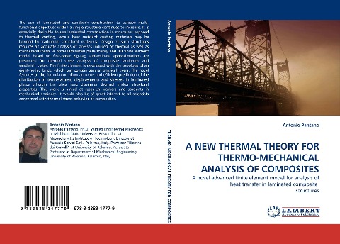 A NEW THERMAL THEORY FOR THERMO-MECHANICAL ANALYSIS OF COMPOSITES: A novel advanced finite element model for analysis of heat transfer in laminated composite  structures