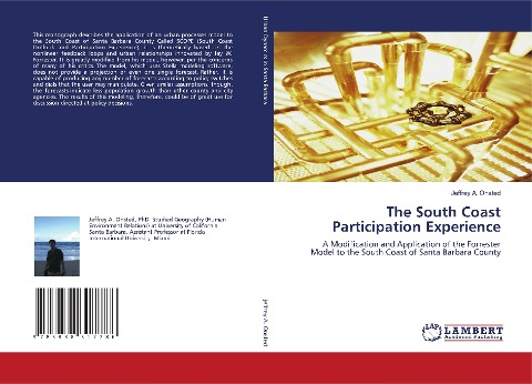 The South Coast Participation Experience: A Modification and Application of the Forrester Model to the South Coast of Santa Barbara County