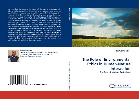 The Role of Environmental Ethics in Human-Nature Interaction: The Case of Modern Agriculture