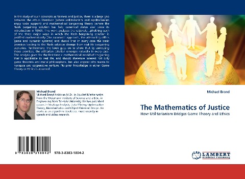 The Mathematics of Justice: How Utilitarianism Bridges Game Theory and Ethics