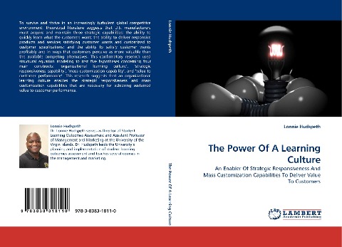 The Power Of A Learning Culture: An Enabler Of Strategic Responsiveness And Mass Customization Capabilities To Deliver Value To Customers