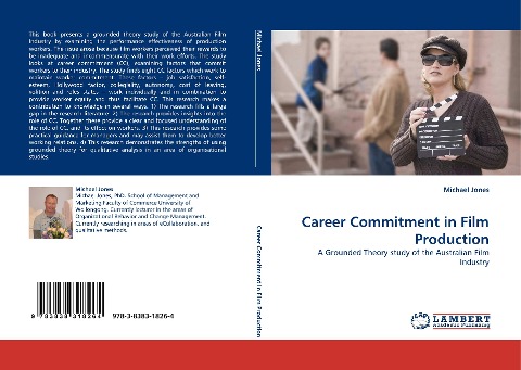 Career Commitment in Film Production: A Grounded Theory study of the Australian Film Industry