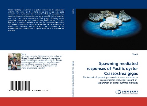Spawning mediated responses of Pacific oyster Crassostrea gigas: The impact of spawning on oysters stress response to environmental challenge: toward an  explanation of oyster summer mortality