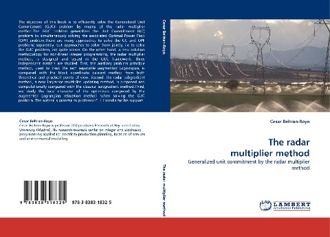 The radar multiplier method: Generalized unit commitment by the radar multiplier method