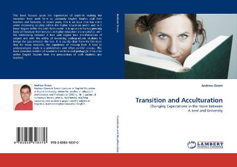 Transition and Acculturation: Changing Expectations in the move between A level and University