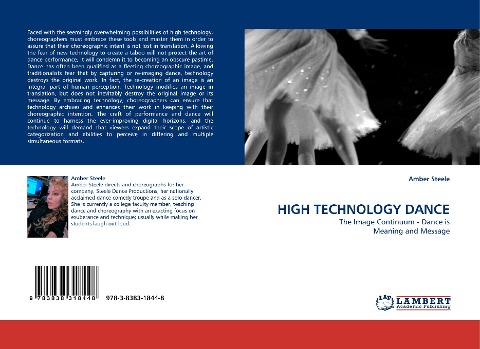 HIGH TECHNOLOGY DANCE: The Image Continuum - Dance is Meaning and Message
