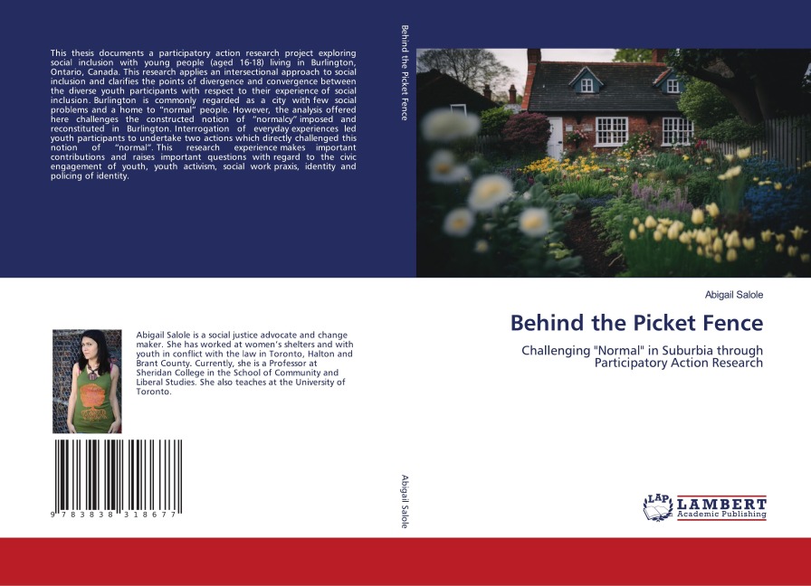 Behind the Picket Fence: Challenging Normal in Suburbia through Participatory Action Research