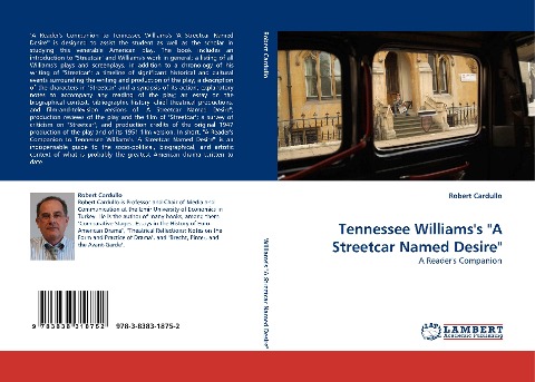 Tennessee Williamss A Streetcar Named Desire: A Readers Companion
