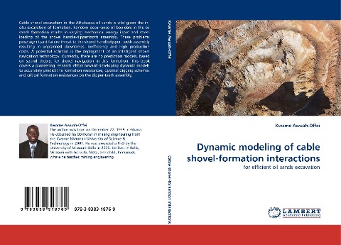 Dynamic modeling of cable shovel-formation interactions: for efficient oil sands excavation
