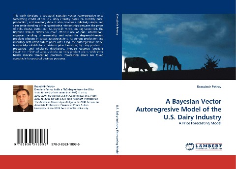 A Bayesian Vector Autoregresive Model of the U.S. Dairy Industry: A Price Forecasting Model