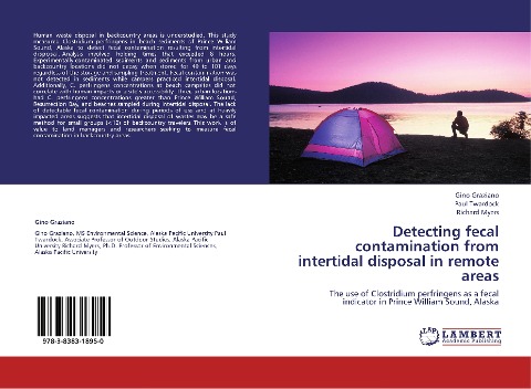Detecting fecal contamination from intertidal disposal in remote areas: The use of Clostridium perfringens as a fecal  indicator in Prince William Sound, Alaska
