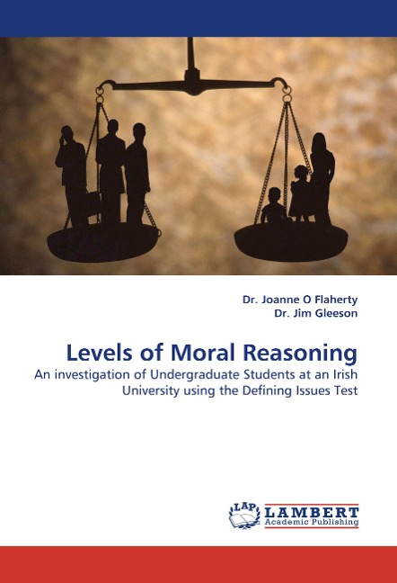 Levels of Moral Reasoning: An investigation of Undergraduate Students at an Irish University using the Defining Issues Test