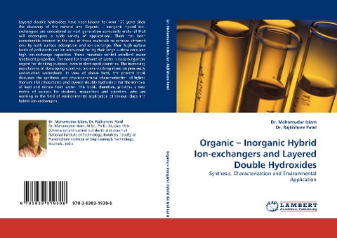 Organic - Inorganic Hybrid Ion-exchangers and Layered Double Hydroxides: Synthesis, Characterization and Environmental Application