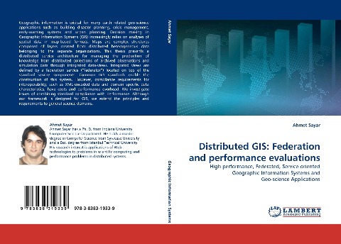 Distributed GIS: Federation and performance evaluations: High performance, Federated, Service-oriented Geographic Information Systems and Geo-science Applications