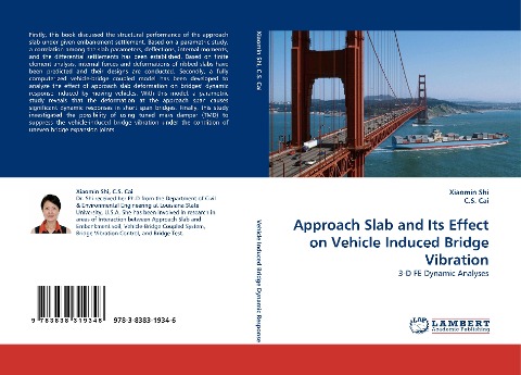 Approach Slab and Its Effect on Vehicle Induced Bridge Vibration: 3-D FE Dynamic Analyses
