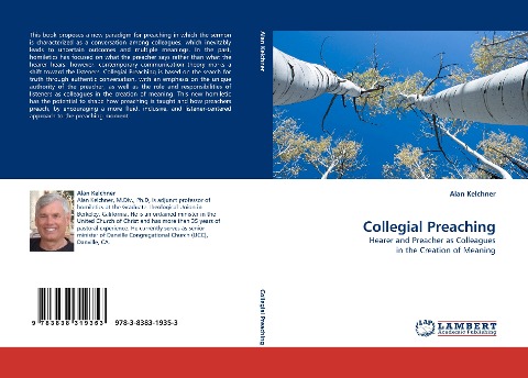 Collegial Preaching: Hearer and Preacher as Colleagues in the Creation of Meaning