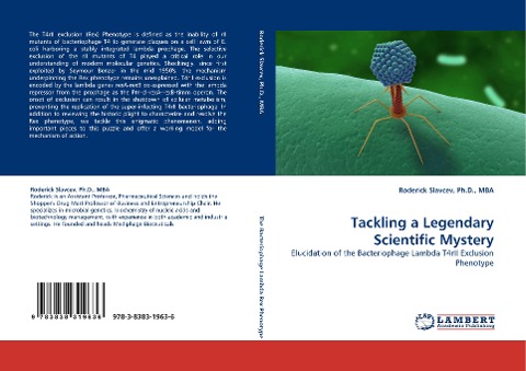 Tackling a Legendary Scientific Mystery: Elucidation of the Bacteriophage Lambda T4rII Exclusion Phenotype