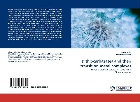 Dithiocarbazates and their transition metal complexes: Phyisico-chemical studies on some metal Dithiocarbazates