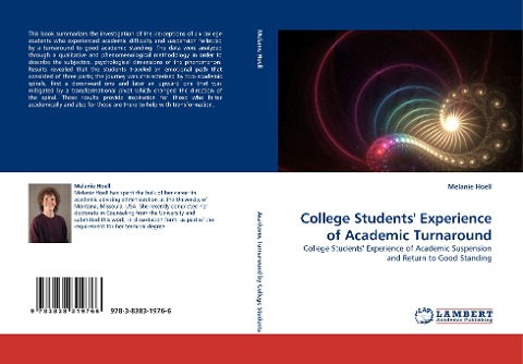 College Students Experience of Academic Turnaround: College Students Experience of Academic Suspension and Return to Good Standing