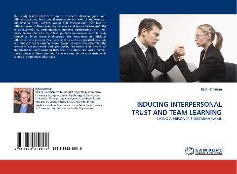 INDUCING INTERPERSONAL TRUST AND TEAM LEARNING: USING A PRISONERS DILEMMA GAME