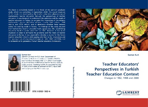 Teacher Educators Perspectives in Turkish Teacher Education Context: Changes in 1982, 1998 and 2006