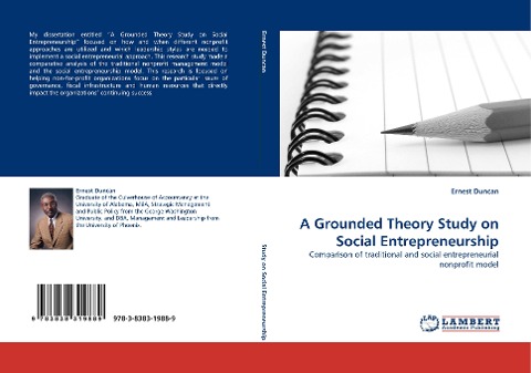 A Grounded Theory Study on Social Entrepreneurship: Comparison of traditional and social entrepreneurial nonprofit model