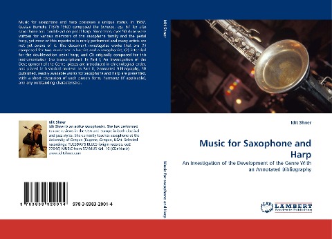 Music for Saxophone and Harp: An Investigation of the Development of the Genre With an Annotated Bibliography