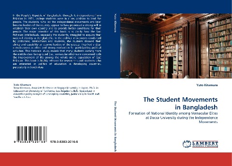 The Student Movements in Bangladesh: Formation of National Identity among Vernacular Elites at Dacca University during the Independence Movements