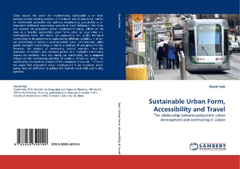 Sustainable Urban Form, Accessibility and Travel: The relationship between polycentric urban development and commuting in Lisbon