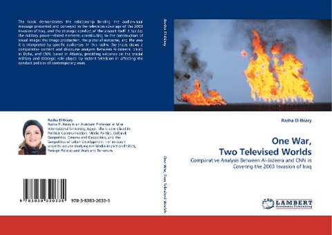 One War, Two Televised Worlds: Comparative Analysis Between Al-Jazeera and CNN in Covering the 2003 Invasion of Iraq