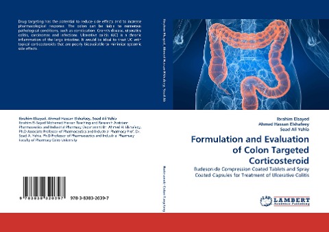 Formulation and Evaluation of Colon Targeted Corticosteroid: Budesonide Compression Coated Tablets and Spray Coated Capsules for Treatment of Ulcerative Colitis