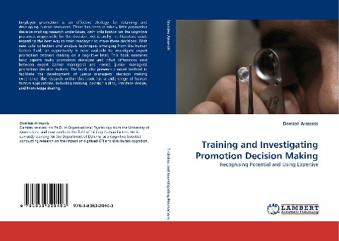 Training and Investigating Promotion Decision Making: Recognising Potential and Using Expertise