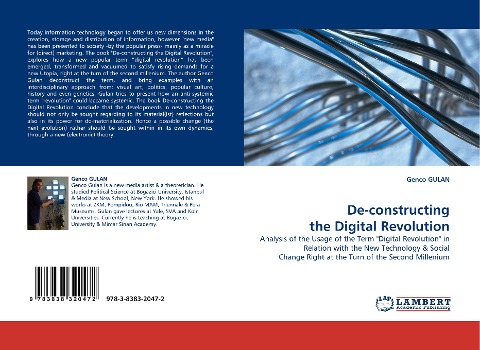 De-constructing the Digital Revolution: Analysis of the Usage of the Term Digital Revolution in Relation with the New Technology