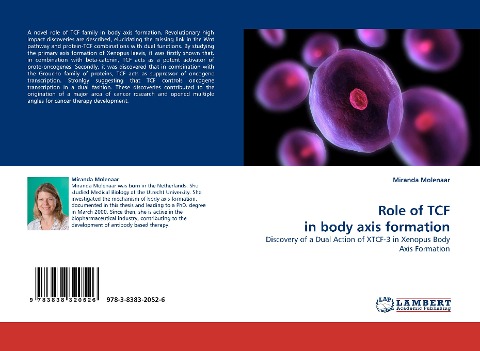 Role of TCF in body axis formation: Discovery of a Dual Action of XTCF-3 in Xenopus Body Axis Formation