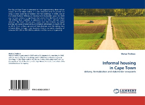 Informal housing in Cape Town: delivery, formalization and stakeholder viewpoints
