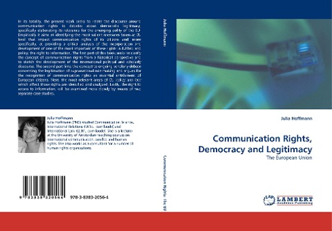 Communication Rights, Democracy and Legitimacy: The European Union