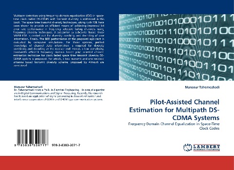 Pilot-Assisted Channel Estimation for Multipath DS-CDMA Systems: Frequency Domain Channel Equalization in Space-Time Clock Codes
