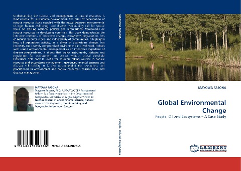 Global Environmental Change: People, Oil and Ecosystems - A Case Study